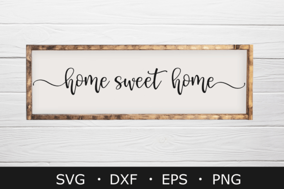 Download Home Sweet Home SVG Files, Farmhouse Svg - Home svg Collection