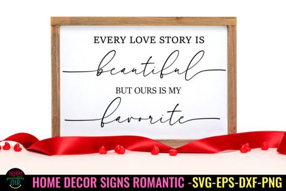Download Every Love Story I Romantic Home SVG - Home svg Collection